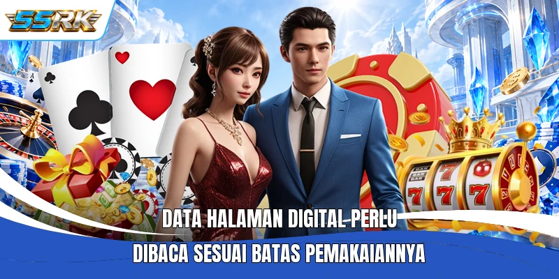 Data halaman digital perlu dibaca sesuai batas pemakaiannya