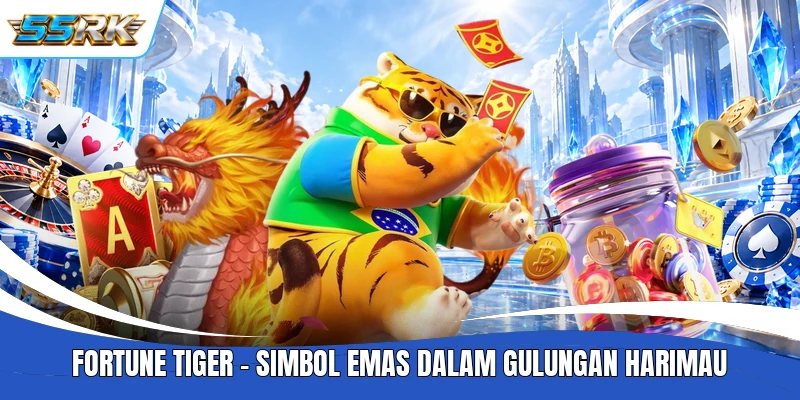 Fortune Tiger - Simbol Emas Dalam Gulungan Harimau
