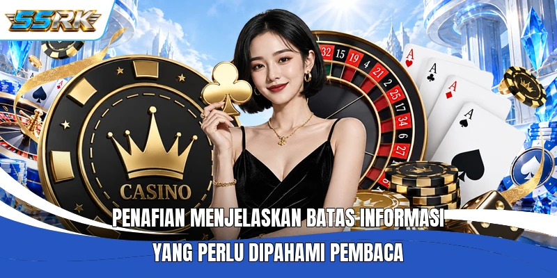Penafian menjelaskan batas informasi yang perlu dipahami pembaca