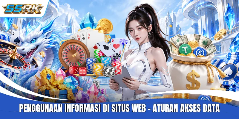Penggunaan Informasi Di Situs Web - Aturan Akses Data